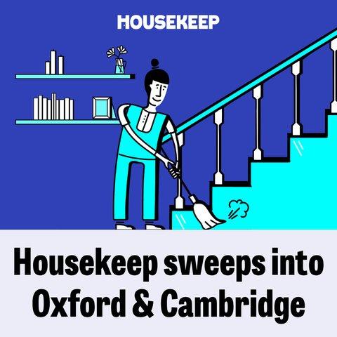 Housekeep sweeps into Oxford and Cambridge