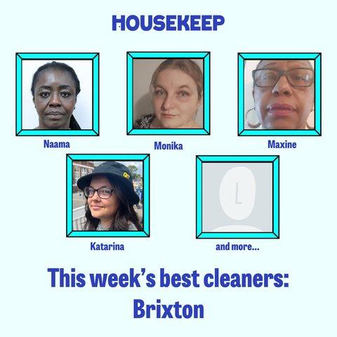 This week's best cleaners: Brixton
