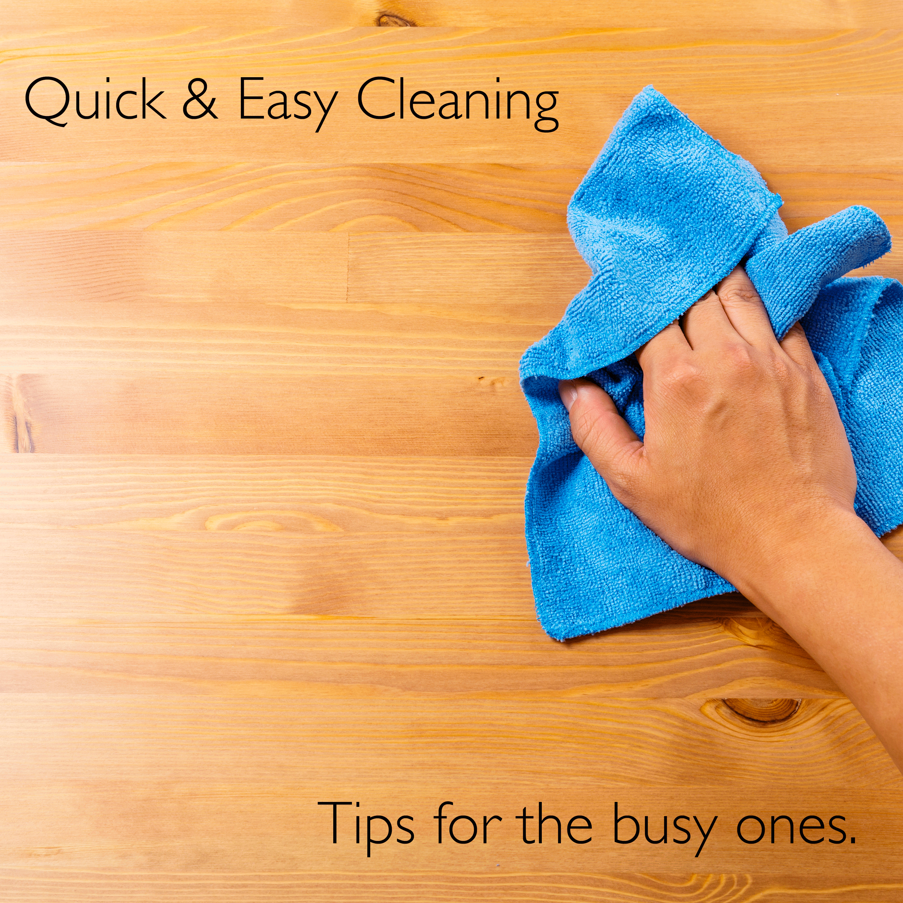 5 Quick & Easy Ways to Sparkle Between Cleans!