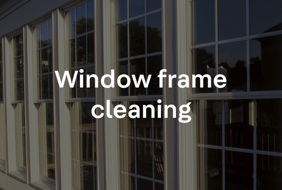 Frames Cleaning